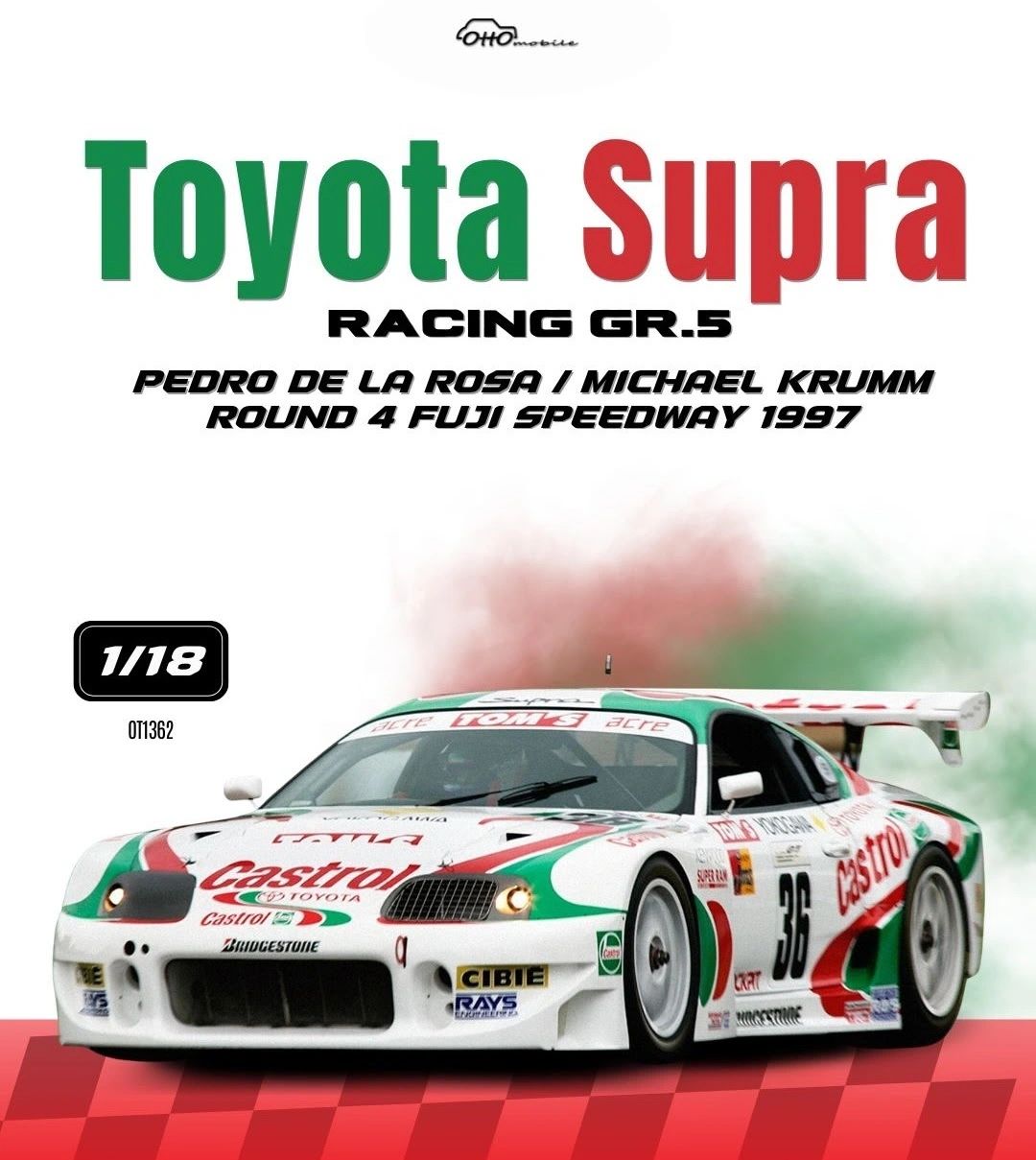 **PRE-ORDER** OTTOMOBILE 1:18 - OT1362 Toyota Supra Racing TOM's Castrol GT500 Fuji 1997